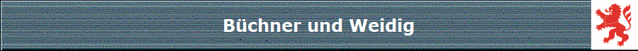 Bchner und Weidig